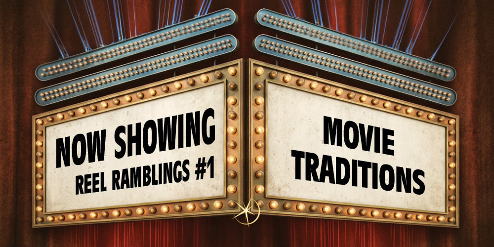 Movie Traditions: A Movie Lover's Origin Story