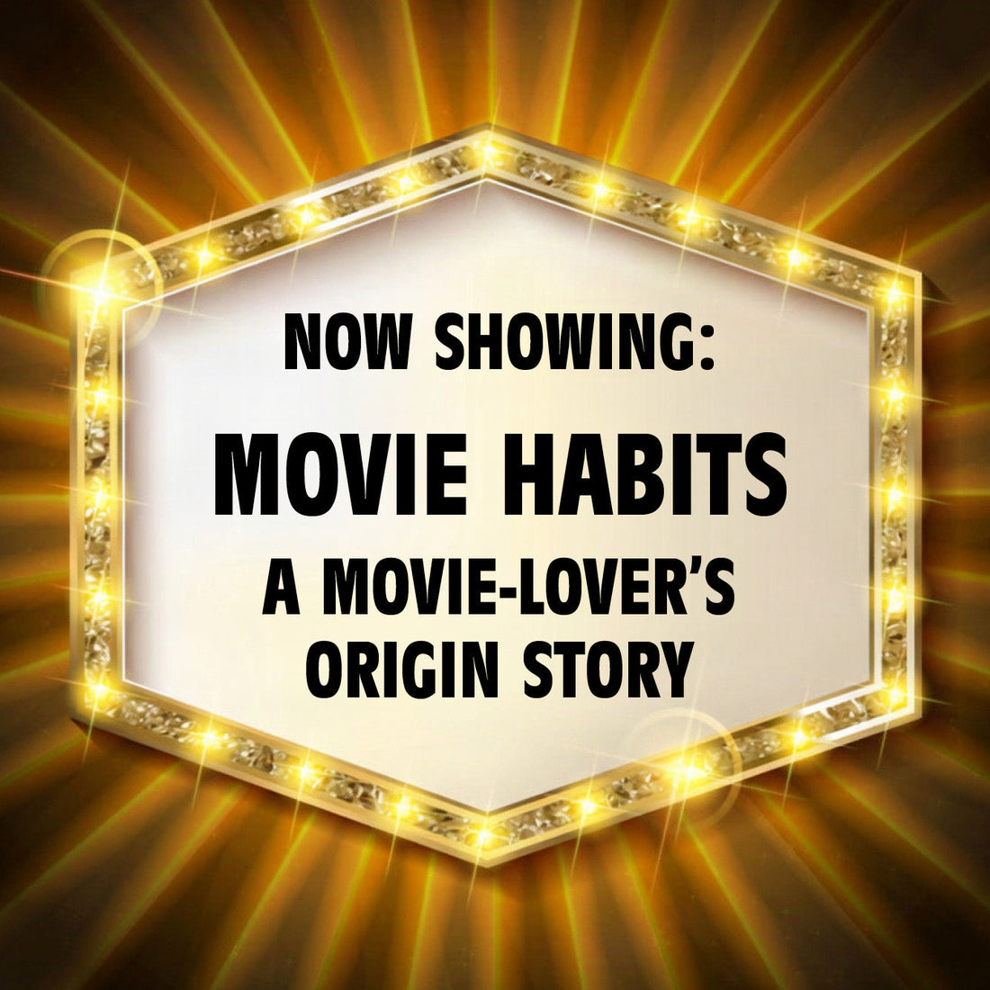 A Movie Lover's Origin Story