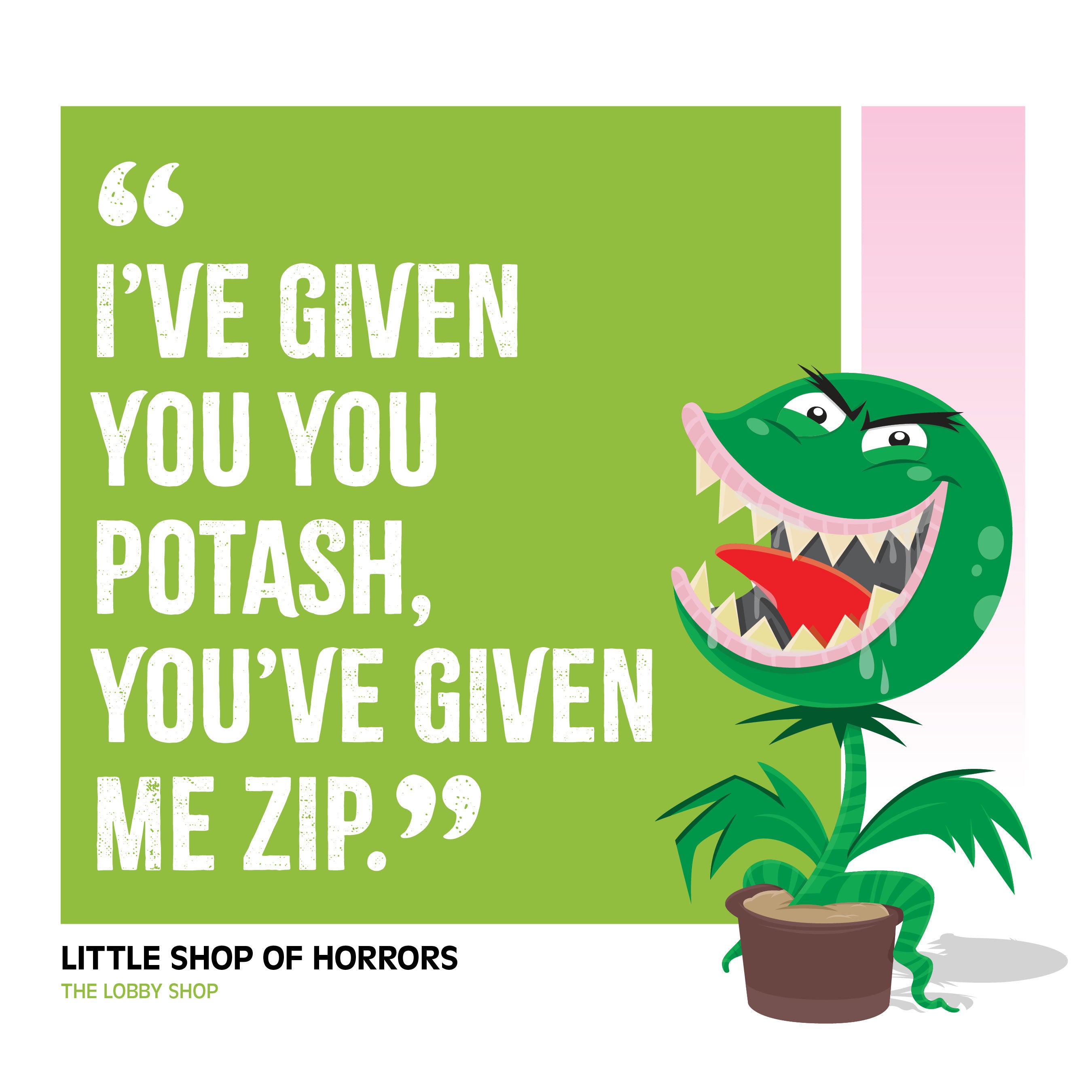 Movie Quote Square Pillowcase —  Little Shop of Horrors (1986)
