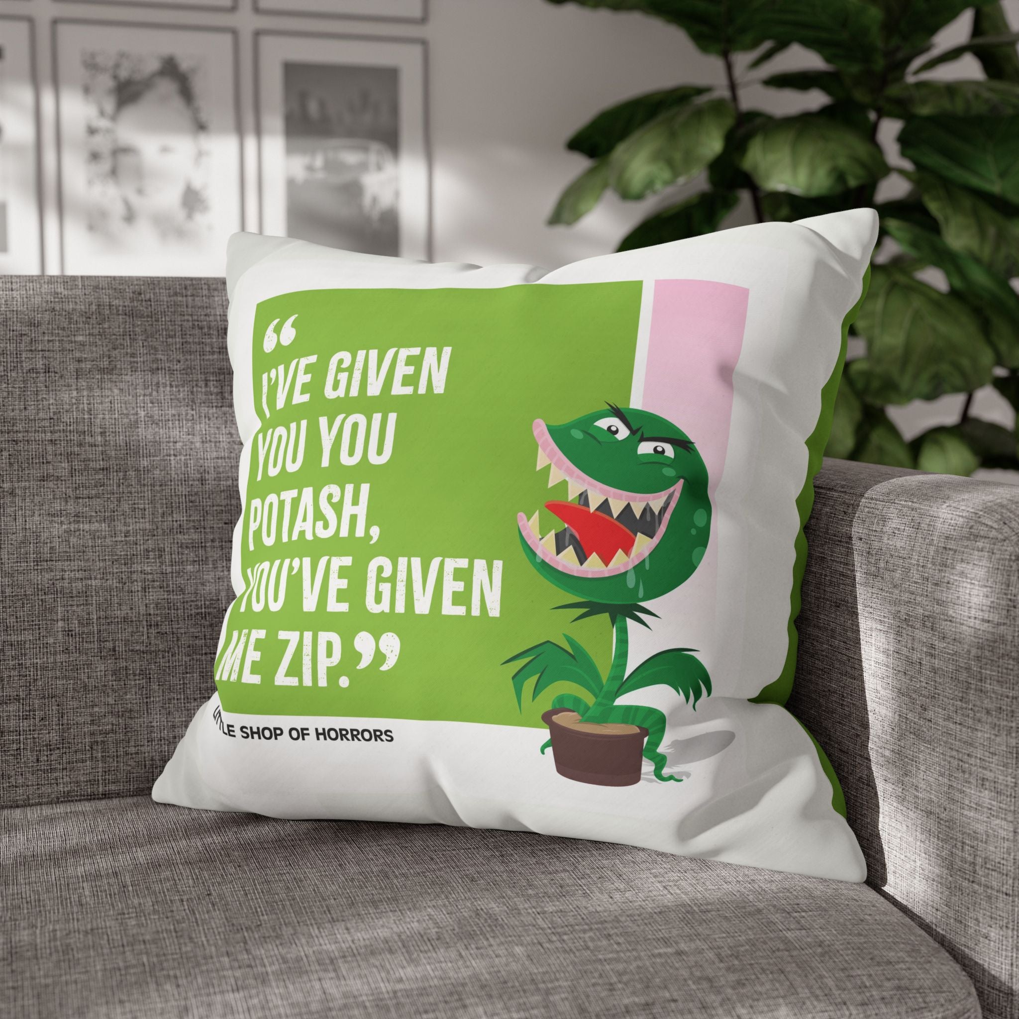 Movie Quote Square Pillowcase —  Little Shop of Horrors (1986)
