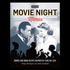 TCM Presents - Movie Night Menus