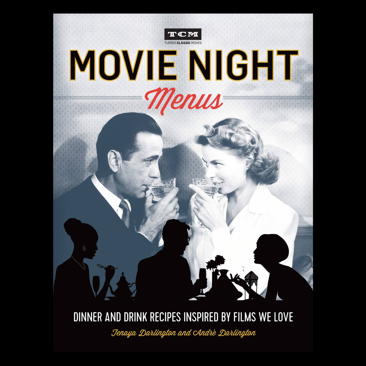 TCM Presents - Movie Night Menus