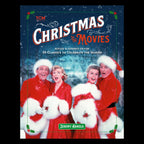 TCM Presents: Christmas in the Movies (Revised & Expanded Edition)